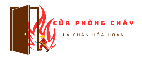 Cửa phòng cháy – Chống cháy – Thoát Hiểm 